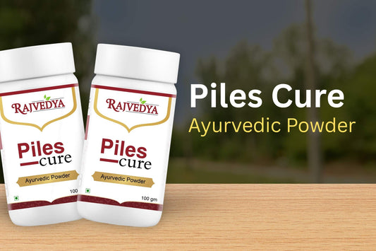 Rajvedya Piles Cure Powder: A Natural Ayurvedic Solution for Piles Relief